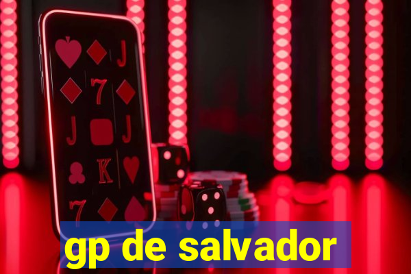 gp de salvador